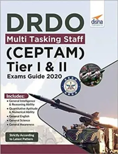 DRDO Multi Tasking Staff (CEPTAM) Tier I & II Exam Guide 2020