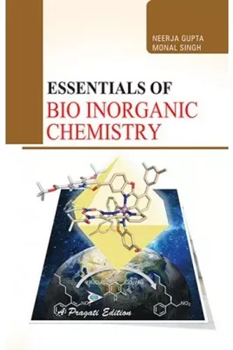 ESSENTIALS OF BIO INORGANIC CHEMISTRY