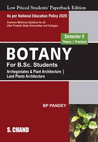 Botany for B.Sc. Students Semester II (9789355013378) - B P Pandey