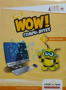 Icse Wow Compu- Bytes Class  -3