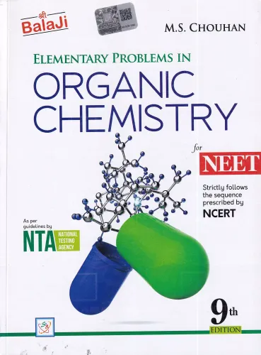 Elementry Problems in Organic Chemistry for NEET - 9/edition, 2022-23 Session 