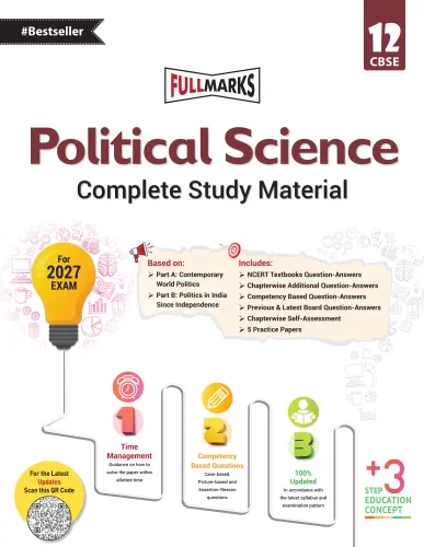 Full Marks Political Science Complete Study Material Class 12 | Based on Part A: Contemporary World Politics, Part B: Politics in India Since Independence | Includes Chapterwise Summary, Solved Q/A, Practice Papers and More