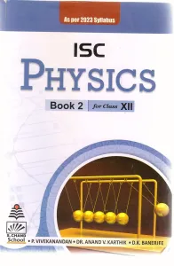 ISC Physics Book 2 for Class 12