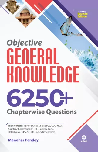 Objective General Knowledge Chapterwise Collection Of 6250+ Questions