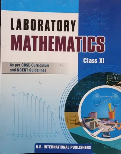 MATHEMATICS LABORATORY PRACTICAL NOTEBOOK CBSE CLASS - 11