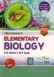 Trueman's Elementary Biology, Vol - 2 For Class 12 (Examination 2020-2021)