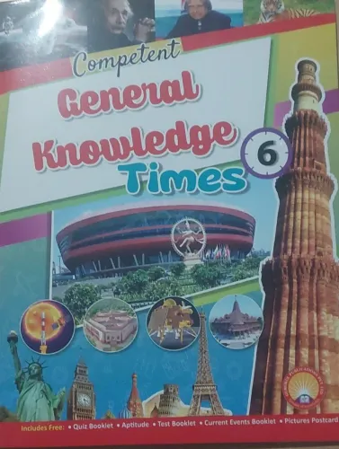 Competent General Knowledge for class 6 Latest Edition -2024