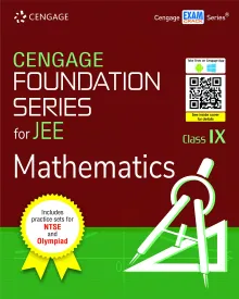 Cengage Foundation Series for JEE Mathematics: Class 9