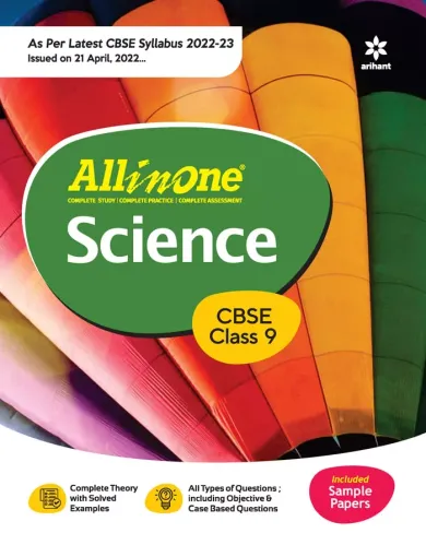 CBSE All In One Science (Class 9) 2022-23 Edition (As per latest CBSE Syllabus issued on 21 April 2022)