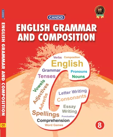 Evergreen Candid English Grammar and Composition: Class- 8