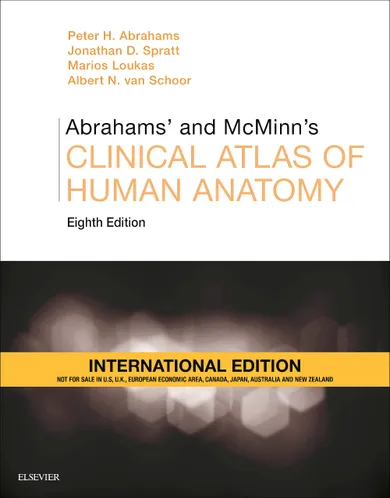 Abrahams' and McMinn's Clinical Atlas of Human Anatomy, International Edition, 8e