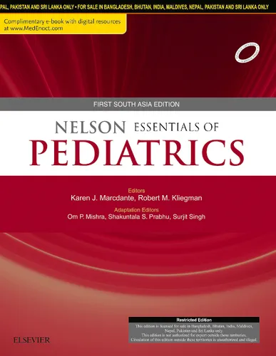 Nelson Essentials of Pediatrics: First South Asia Edition