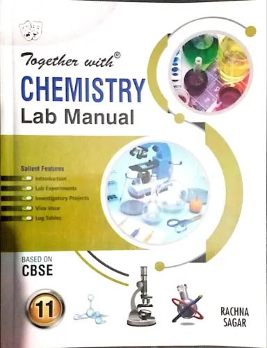 Together With Chemistry Lab Manual for Class 11 (CBSE)