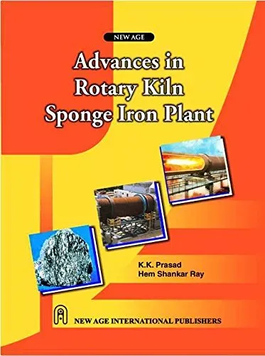 Advances in Rotary Kiln Sponge Iron Plant