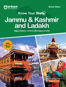Know Your State Jammu & Kashmir and Ladakh (General Knowledge) | With Coloured Maps, Practice MCQs, PYQs & Budget 2025-26 | Revised Edition
