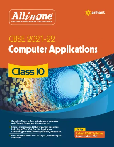 CBSE All In One Computer Application Class 10 for 2022 Exam (Updated edition for Term 1 and 2)