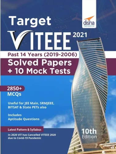 Target VITEEE 2021 - Past 14 Years (2019 - 2006) Solved Papers + 10 Mock Tests 10th Edition