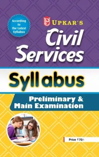 Civil Services Syllabus (Preliminary & Main Examination)