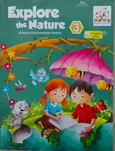 Explore The Nature Environmental Studies For Class 3