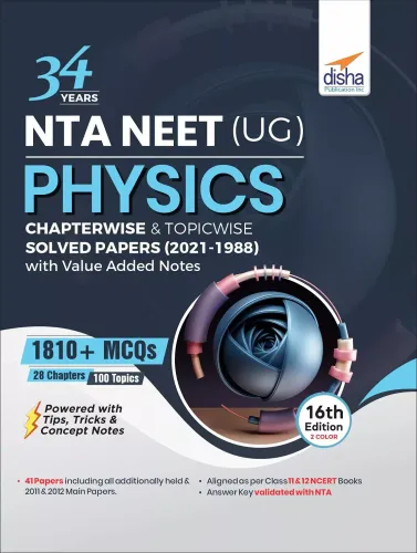 34 Years NTA NEET (UG) PHYSICS Chapterwise & Topicwise Solved Papers (2021 - 1988) with Value Added Notes