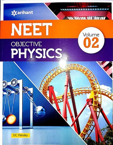 Objective Physics for Neet (vol-2)