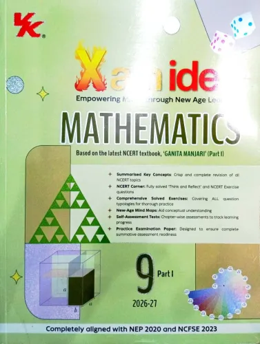 Xam idea Mathematics Class 9 Part I – (CBSE 2026-27)  | As per latest NCERT, ‘Ganita Manjari’ (Part I) | Mind Maps | Solved NCERT | Competency-based MCQs, A-R, Case-based Questions | Self-Assessment | Practice Paper