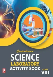 Comprehensive Science Laboratory Activity Book For Class 8