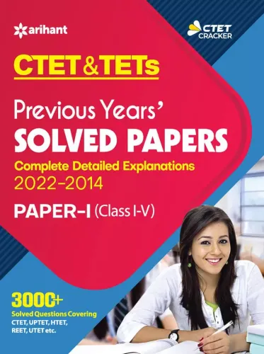 CTET & TETs Previous Years Papers Class (1 to 5) Paper-1 (2022-2014)