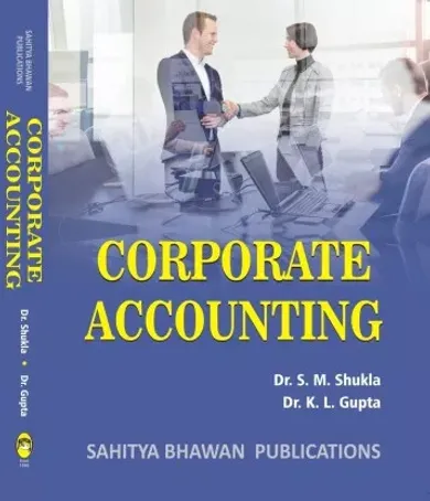 Corporate Accounting For B.Com (Hons.) IInd Semester of Kolhan University