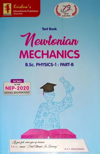 Text Book Newtonian Mechanics B.sc. Physics-1 Part-B 1Sem.