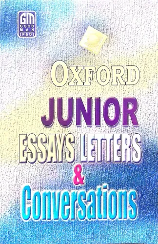 Oxford Junior Essaya Letters & Conversations 
