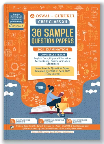 36 Sample Question Papers Commerce Stream CBSE Class 12 Term I Exam 2021 : MCQs, Case Study, Assertion & Reasoning (Eng, Accts, Eco, Business, Phy Ed)