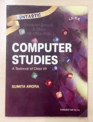 ICSE Computer Studies A Textbook of Class 7