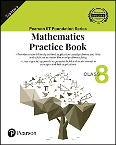 IIT Foundation Series | Mathematics Practice Book | Class 8