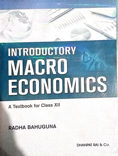 Introductory Macro Economics & Indian Economics Development Class-12 Latest Edition 2024