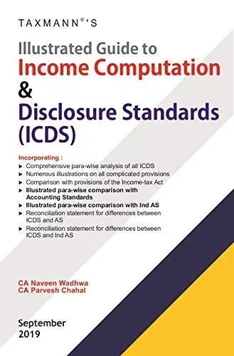 Illustrated Guide to Income Computation & Disclosure Standards (ICDS)