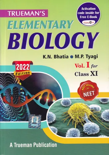 Trueman's Elementary Biology, Vol - 1 For Class 11 (Examination 2020-2021)