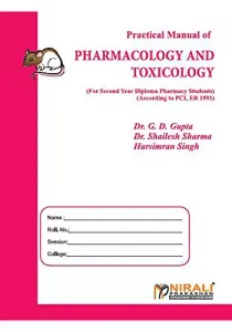 Practical Manual of PHARMACOLOGY AND TOXICOLOGY