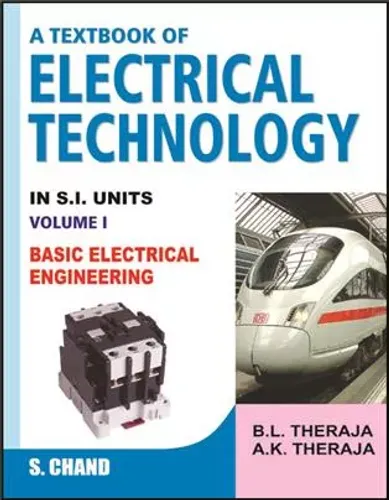 A Textbook of Electrical Technology Volume I (Multicolour Edition), 