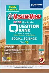 Master Mind CBSE Question Bank –Social Science Class 10 |Term 2 | For CBSE Board (Includes MCQs)