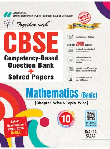 Together with CBSE Question Bank for Class 10 Maths (Basic) 2026-27 as per latest syllabus | Includes 2000+ Practice Questions, PYQs & Full length Practice Papers as per latest pattern (CBSE)