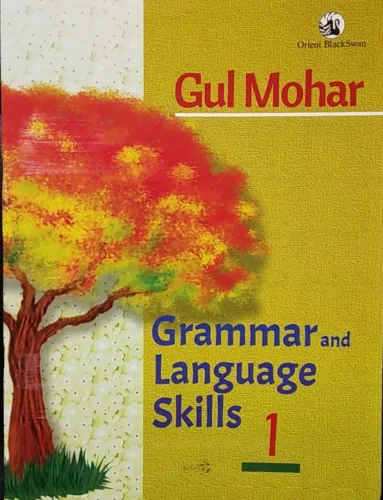 Orient BlackSwan Gul Mohar Language For Life Class 1 (Ninth Edition) 