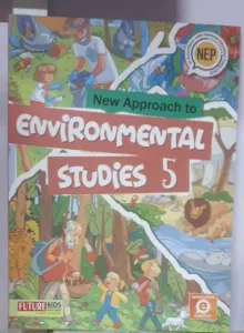 New Approach To Environmental Studies Class - 5