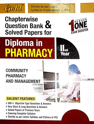 Diploma In Pharmacy Community Pharmacy And Management C.w.q.b Sp 2nd Year Latest Edition 2024