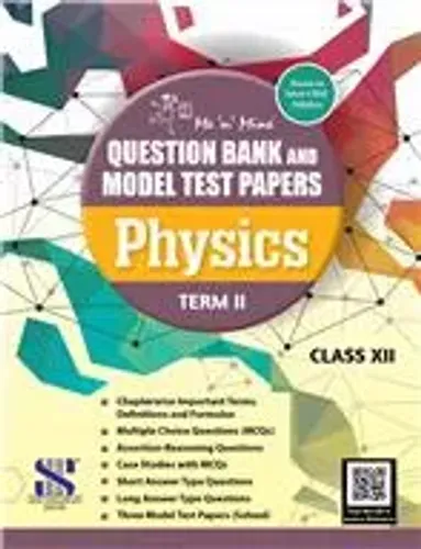 MNM QB & MTP PHYSICS-12 (TERM 2)