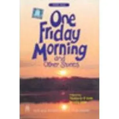 One Friday Morning and Other Stories