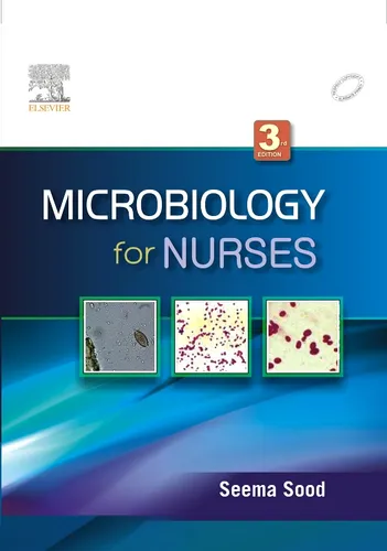 Microbiology for Nurses, 3e