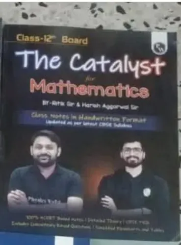 The Catalyst For Mathematics Class-12