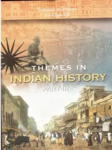 Themes In Indian History Part - 3 For Class 12