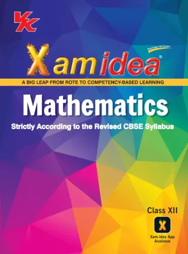 Xam idea Mathematics Book Class 12 | CBSE Board | Chapterwise Question Bank | 2022-23 Exam